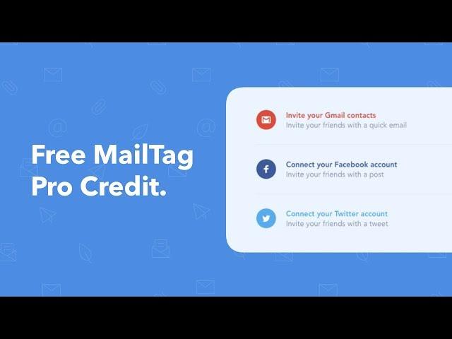 Getting Started Tutorial: How to Invite Your Friends To Join MailTag