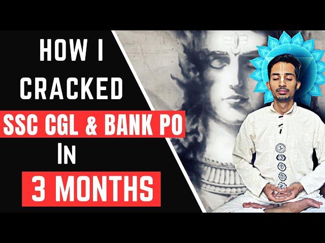 How I Cracked SSC CGL & IBPS PO 2022 in 3 Months || I am with You