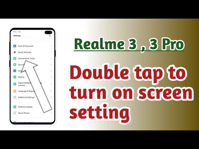 Realme 3 , 3 Pro , Double tap to turn on screen setting How to use