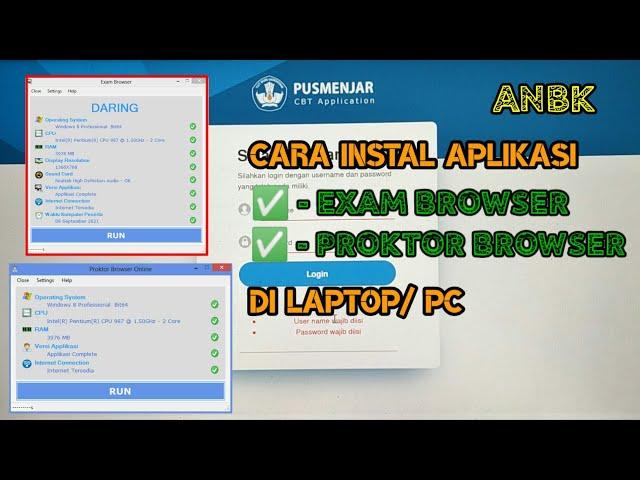 Cara Memasang Exam Browser dan Proktor Browser di Laptop atau PC untuk ANBK