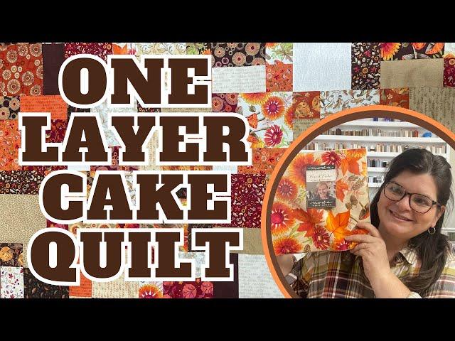 Just One Layer Cake Makes A Quilt Top || Easy Free Pattern!
