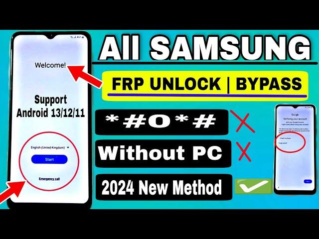 FREE:- 2024 SAMSUNG FRP Bypass Android 12/13 (100% WORK) No *#0*# | App & Activity Launcher No Work