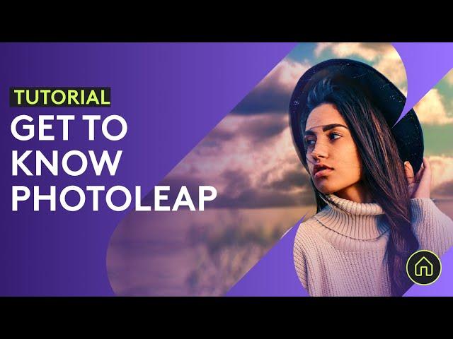 Get to Know Photoleap | App Introduction