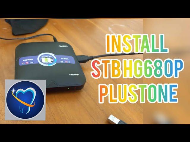 Cara Install Firmware Pulpstone Ke STB HG680P