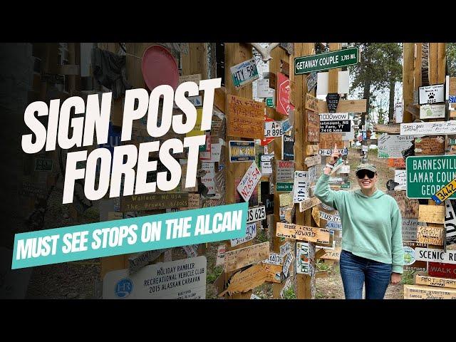 Better Than We Expected: Sign Post Forest and Liard Hot Springs!