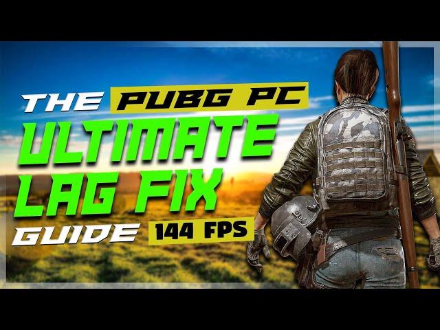 PUBG PC: Fix lag and Improve Performance on Low End Pc