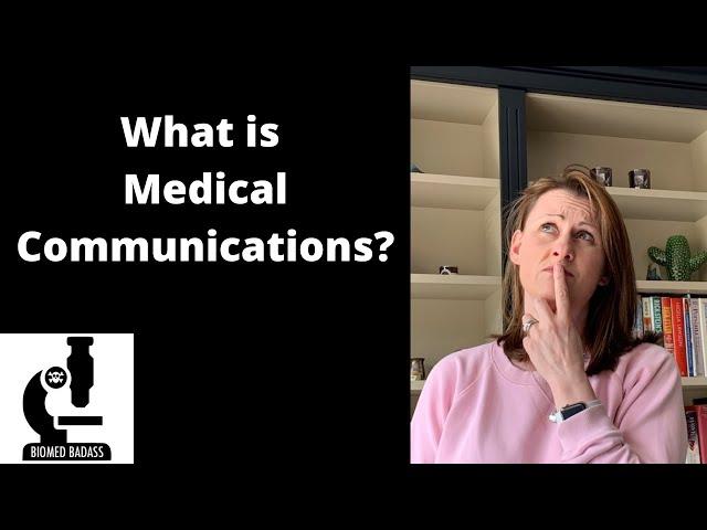 What is Medical Communications (MedComms)?