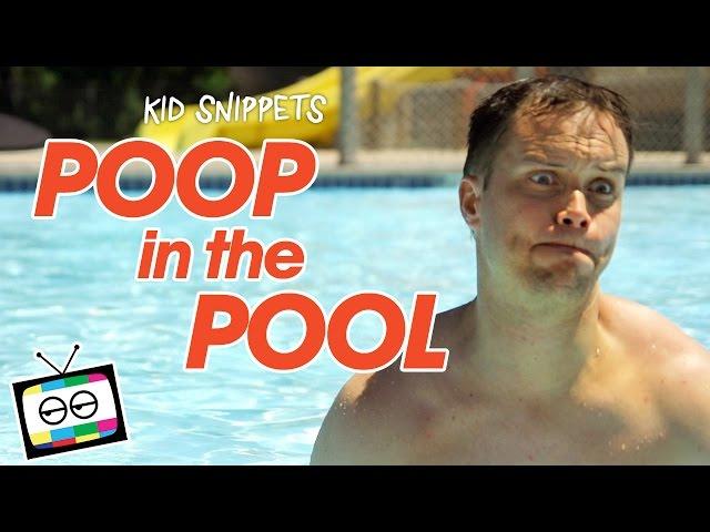 Poop in the Pool - Kid Snippets