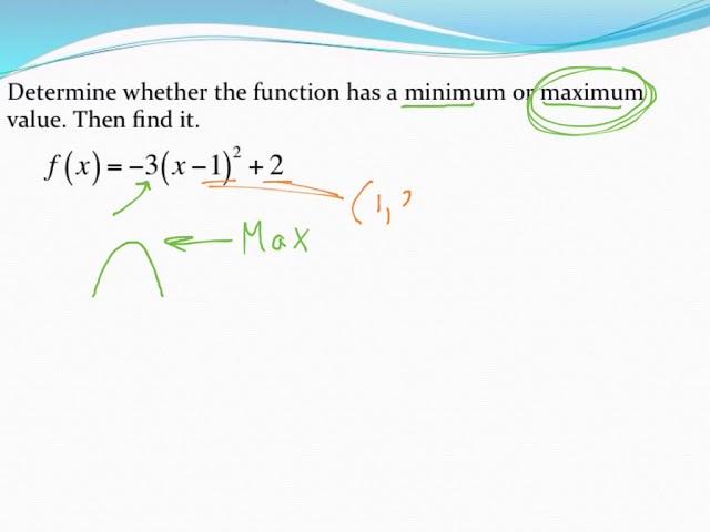 Finding a min/max value of a quadratic function in vertex form
