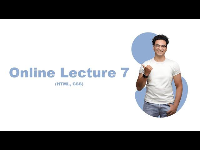 [Lecture 7] Online Class (HTML,CSS)