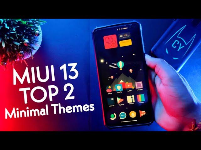 Miui 13 Top 2 Minimal Themes - Most Awaited Themes For Any Xiaomi Devices | MIUI 13 THEMES