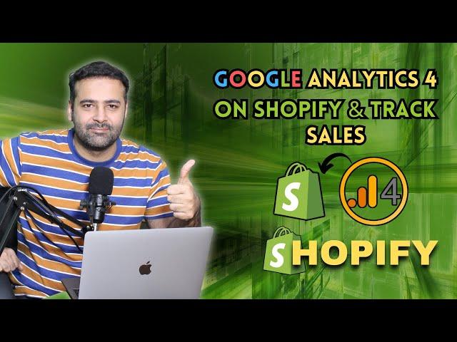 How to Set up Google Analytics 4 on Shopify & Track Sales