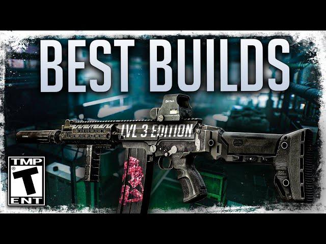 Best Level 3 Trader Weapon Builds! - Escape From Tarkov