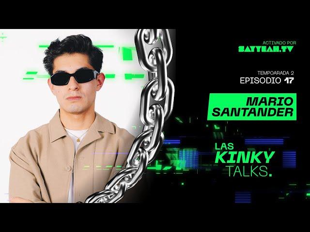  Para hacer viral una canción ¿se planea? ft. Mario Santander en Las Kinky Talks T2.EP17