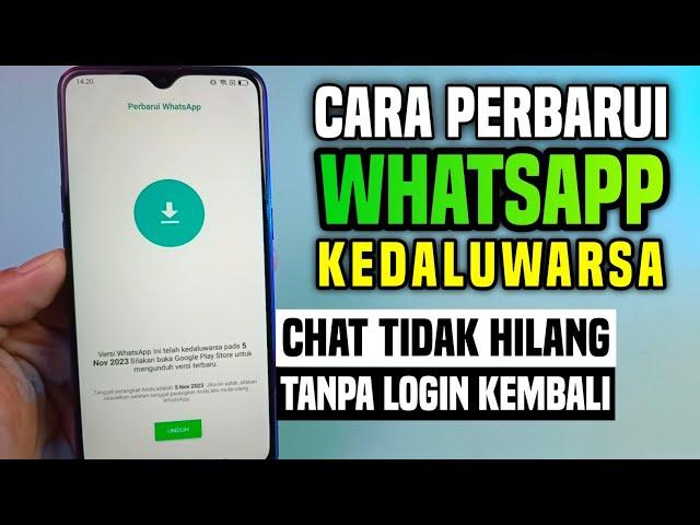 Cara Perbarui WhatsApp yang Kadaluarsa tanpa kehilangan data chat