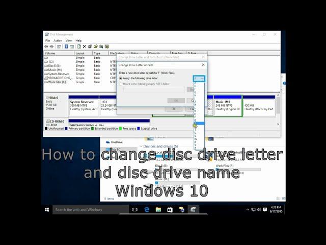 How to change disc drive letter and disc drive name Windows 10