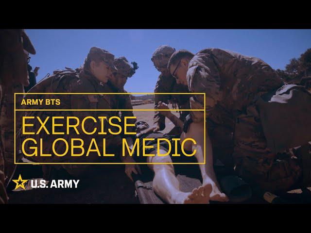 Army BTS: Exercise Global Medic