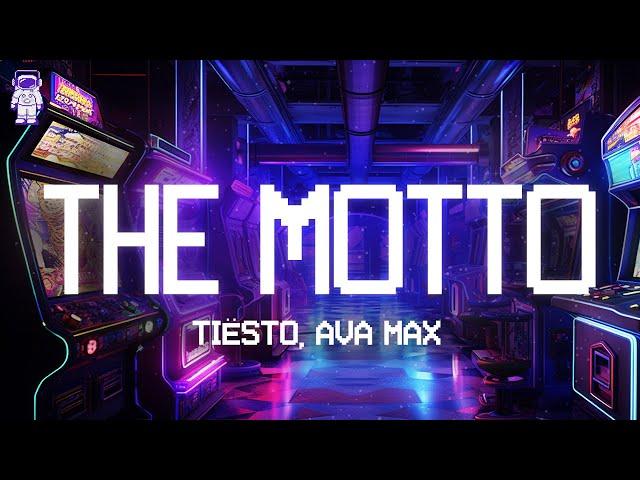 Tiësto, Ava Max  The Motto / Lyrics