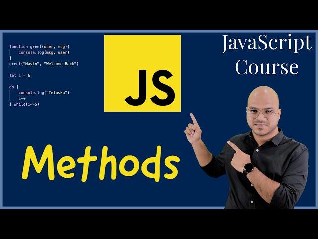 #27 What are Methods in JavaScript?