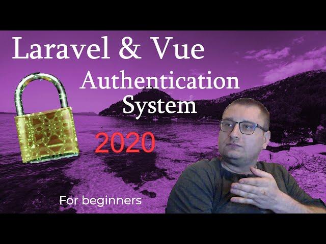 Laravel 8 & Vue Authentication System 2020