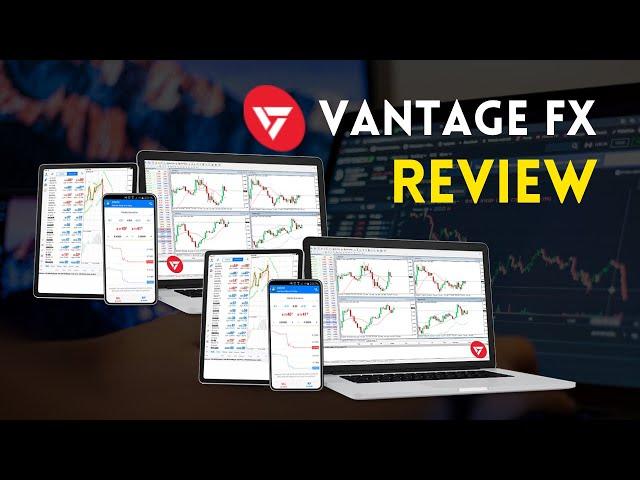 Vantage FX Review 2021 | What You Should Know | VantageFX Review