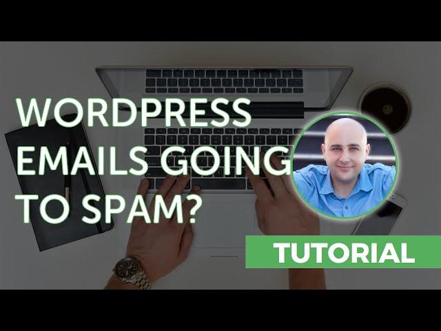 How-to Get WordPress To Inbox Emails No Spam Box - Configure WordPress to send email