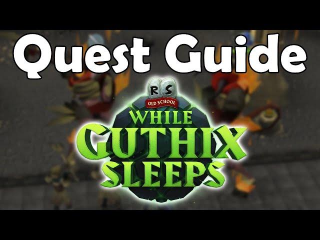 While Guthix Sleeps FULL Quest Guide - Day of Release w/ All Boss Fights