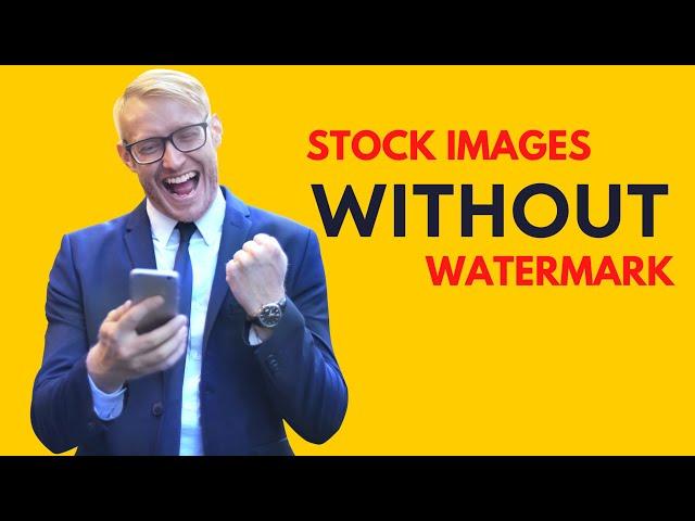 how to download stock images without watermark