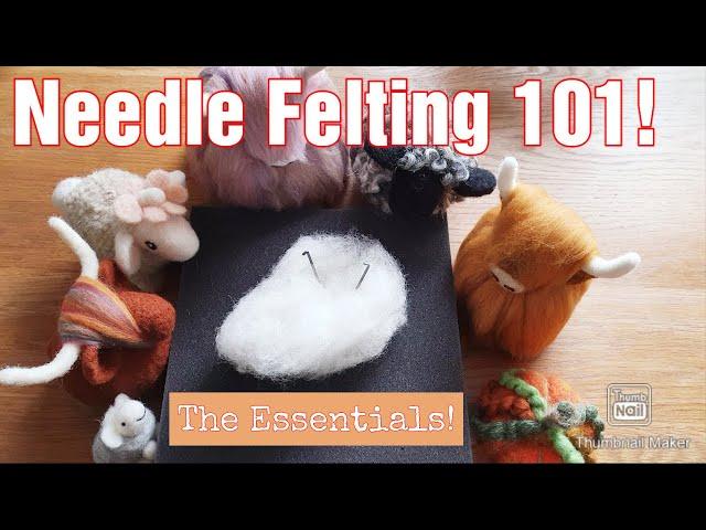 What Are The Bare Essentials You Need To Start Needle Felting | Let Me Talk You Through Them!