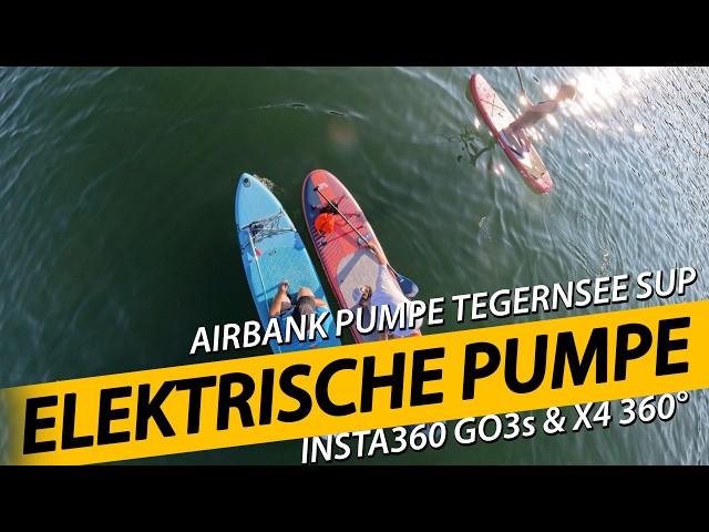 AIRBANK D6 PRO Elektrische SUP Pumpe | Aqua Marina ATLAS Stand Up Paddling Tegernsee: