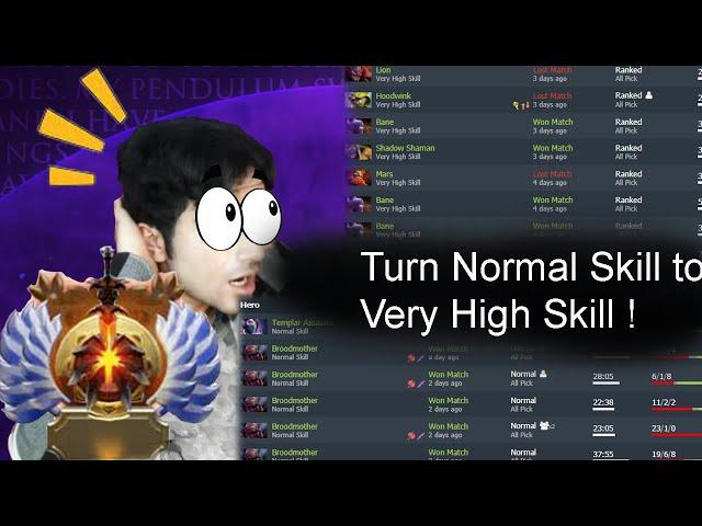 How to Get Very High Skill on Dotabuff | Just Turned Normal skill Into High Skill
