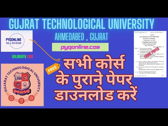 GTU University Ahmedabad ,Gujrat Previous Year Question Paper Free Download I ONLINEGTU.COM