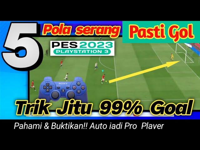 5 attack patterns for sure 99% Goal || PES PS3 tricks tutorial