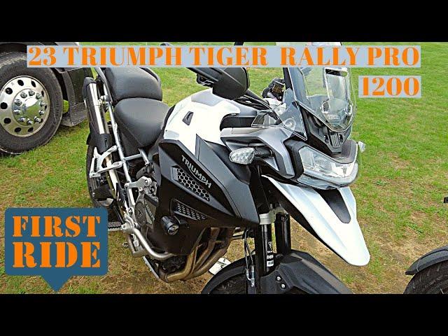 FIRST RIDE 23 1200 Tiger Explorer RALLY Demo and REVIEW