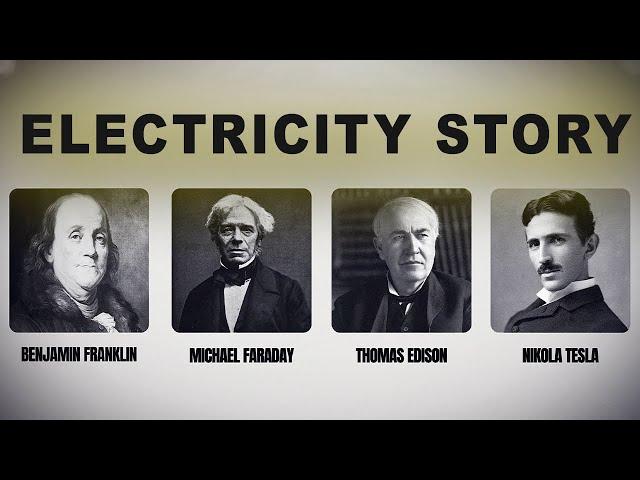 The Crazy Story of The Inventors of The Electricity !