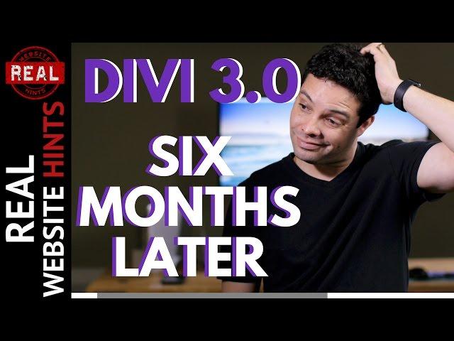 Divi 3 Theme Review: What is Divi 3.0 Like after 6 months? Best Website Builder for WordPress?