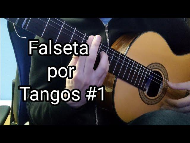 Falseta por Tangos #1 (Guitarra Modesto Malla C3) - Adrián Esteban