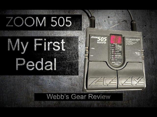 Webb's Gear Review - ZOOM 505 - My First Guitar Pedal (1996 Zoom 505)