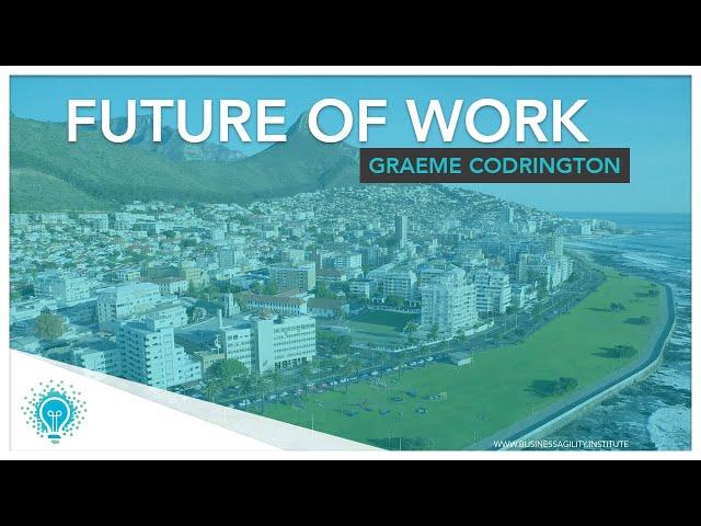 "Future of Work" | Graeme Codrington