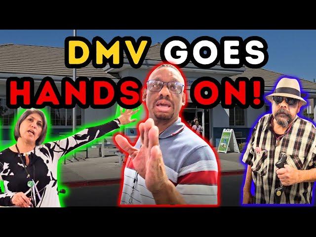 DMV Employee Goes Hands On! Threatens That The Cops Are Coming For Me.