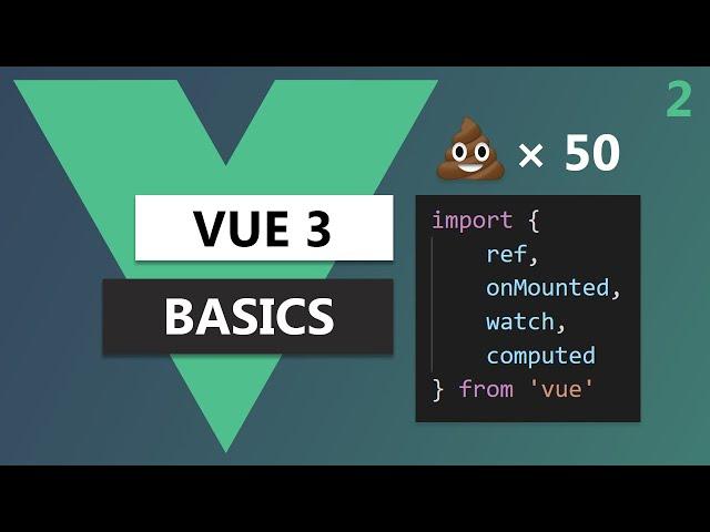 Quick Basics of Vue 3 Composition API