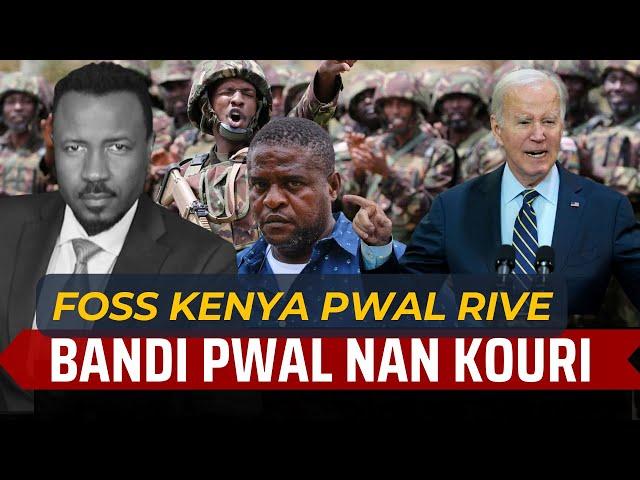 KENYA PWAL ANTRE - BIDEN DEBLOKE $109 MILYON - 455 POLICE DIPLOME - BANDI PWAL NAN KOURI - ABNER G