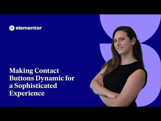 Making Contact Buttons Dynamic for a Sophisticated Experience