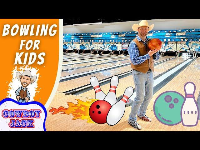 Bowling for Kids | Cowboy Jack