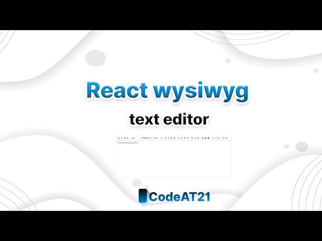 React WYSIWYG text editor