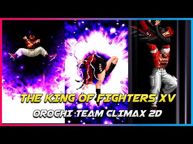 [KOF XV] Awakened Orochi Team Climax (2D Style)