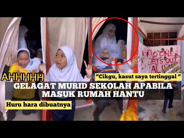 Gelagat Murid Masuk Rumah Hantu, Kasut Tertinggal