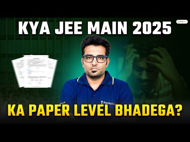 Will JEE Main 2025 Get Harder? NEET Impact? | Ashwani Tyagi Sir | Rankplus