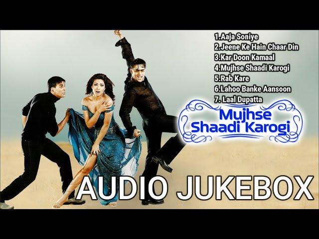 Mujhse Shaadi Karogi AUDIO JUKEBOX