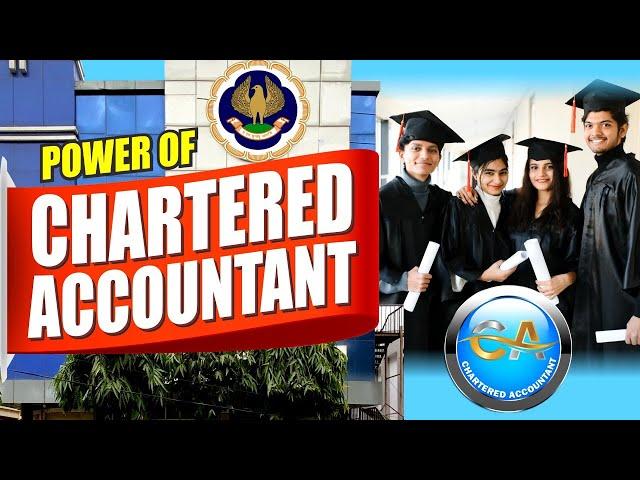 Power of Chartered Accountant | Responsibility of CA | Chartered Accountant Kya Hota Hai | CA Power